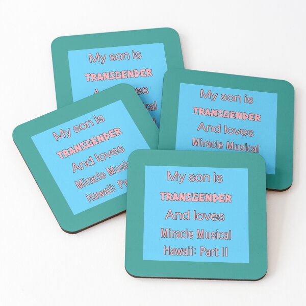Item preview, My son is transgender and loves miracle musical   designed and sold by JordanAnderso.
