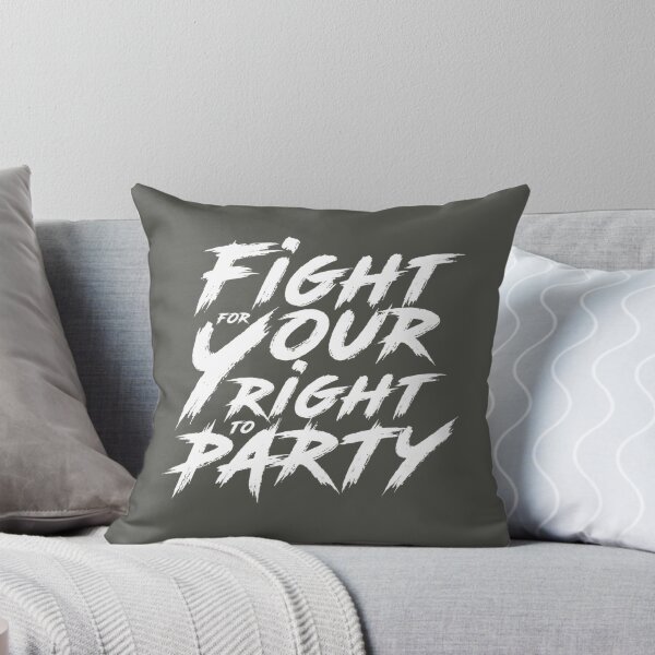 Item preview, Fight for your right to party   designed and sold by AnaishaBatista.