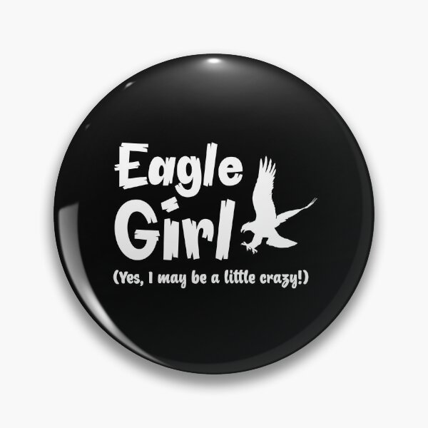 Item preview, Eagle girl (Yes, I may be a little crazy) designed and sold by jazzydevil.