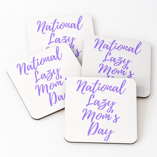 Item preview, National Lazy Mom's Day designed and sold by Simo0455.