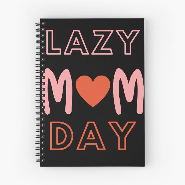 Item preview, National Lazy Mom's Day designed and sold by Simo0455.