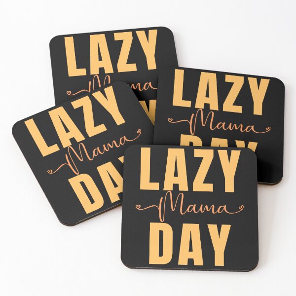 Item preview, National Lazy Mom's Day designed and sold by Simo0455.