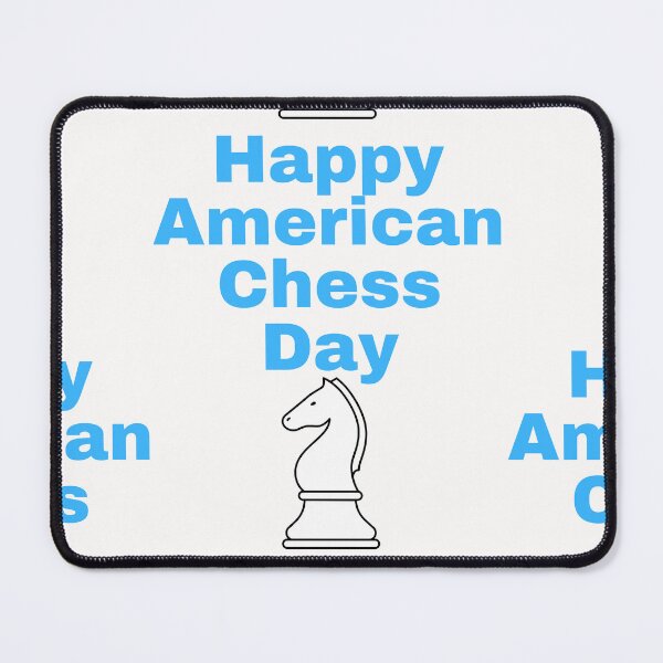 Item preview, American Chess Day designed and sold by Simo0455.