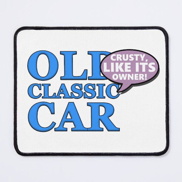 Item preview, CRUSTY, LIKE ITS OWNER (transparent background) designed and sold by OldClassicCar.