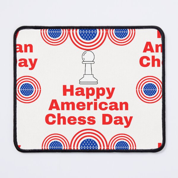 Item preview, American Chess Day designed and sold by Simo0455.