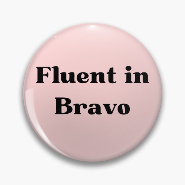 Item preview, Fluent in Bravo Funny Quote designed and sold by Zaddie A.