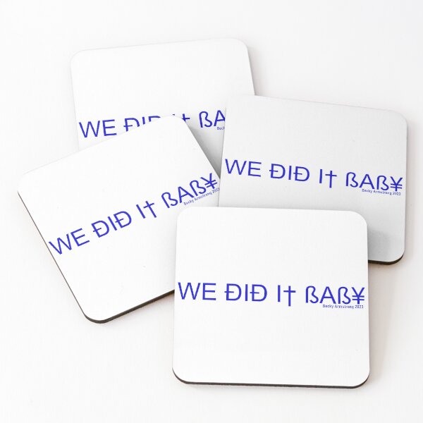 Item preview, We did it baby - Becky Armstrong 2023 Blue designed and sold by CatiaCosta.