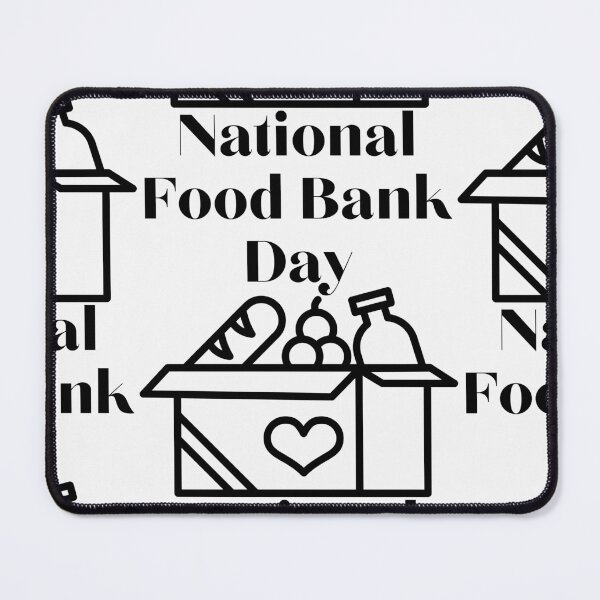Item preview, National Food Bank Day designed and sold by Simo0455.
