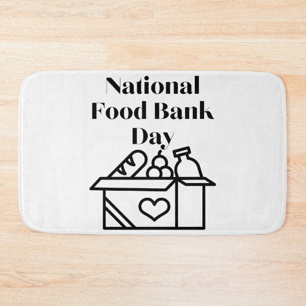 Item preview, National Food Bank Day designed and sold by Simo0455.