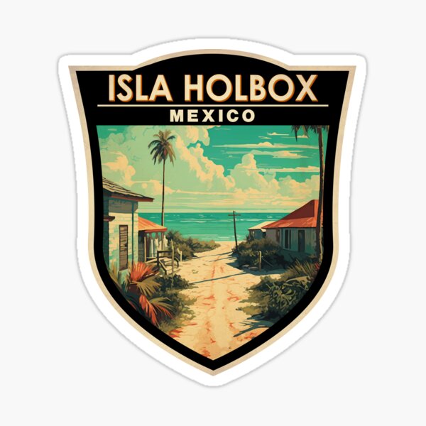 Artikel-Vorschau von Isla Holbox Mexiko Reisekunstabzeichen, designt und verkauft von KrisSidDesigns.