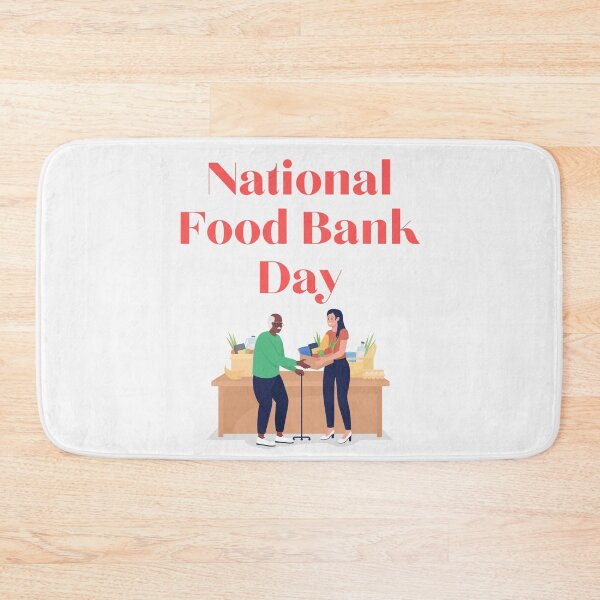 Item preview, National Food Bank Day designed and sold by Simo0455.