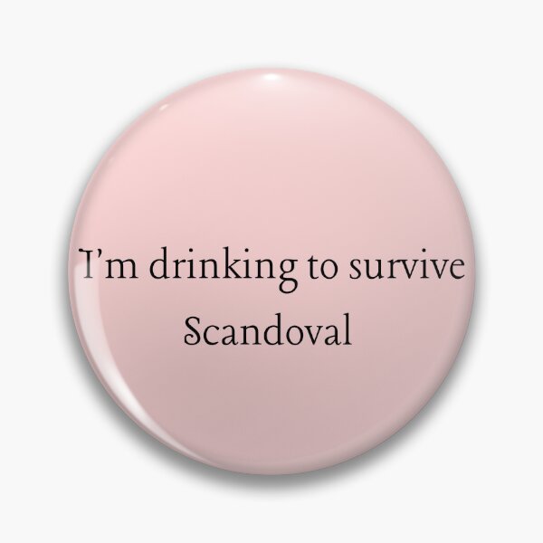 Item preview, Scandoval Funny Quote Drinking designed and sold by Zaddie A.