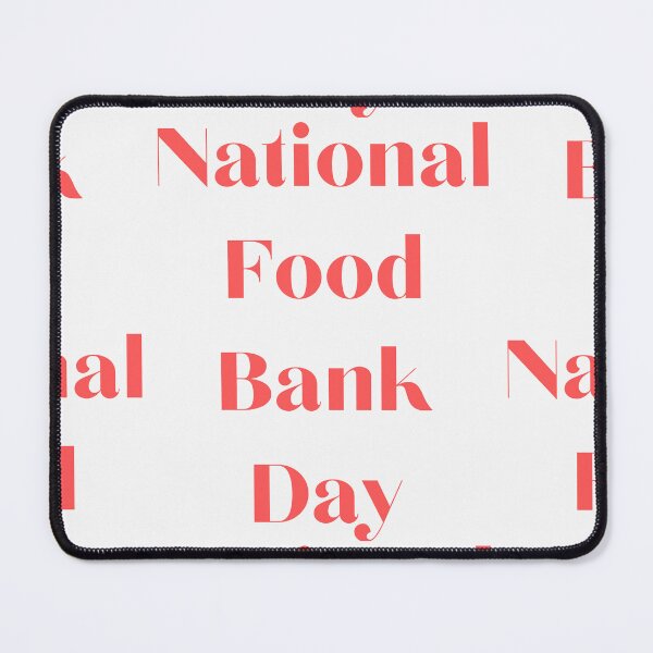 Item preview, National Food Bank Day designed and sold by Simo0455.