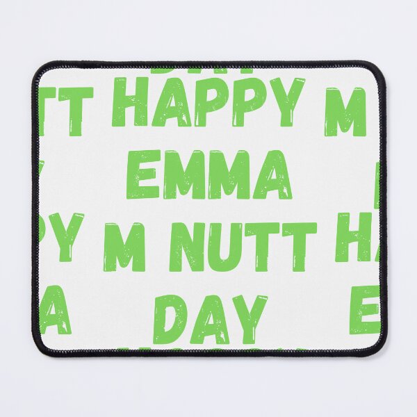 Item preview, Happy Emma M Nutt Day designed and sold by Simo0455.