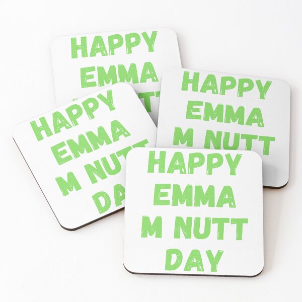 Item preview, Happy Emma M Nutt Day designed and sold by Simo0455.