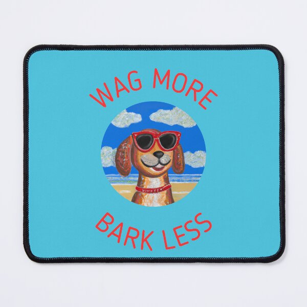 Item preview, Wag more, bark less. designed and sold by kookycomet.