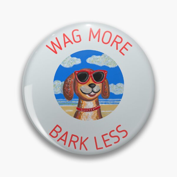 Item preview, Wag more, bark less. designed and sold by kookycomet.