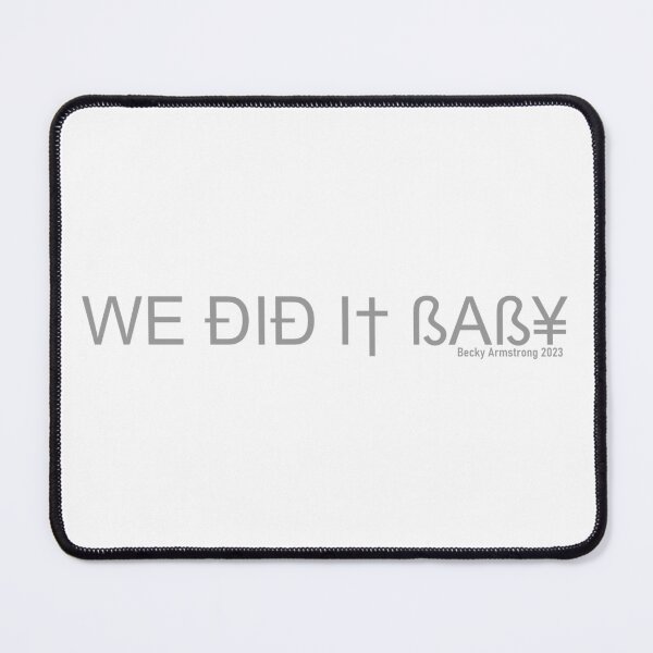 Item preview, We did it baby - Becky Armstrong 2023 Silver designed and sold by CatiaCosta.