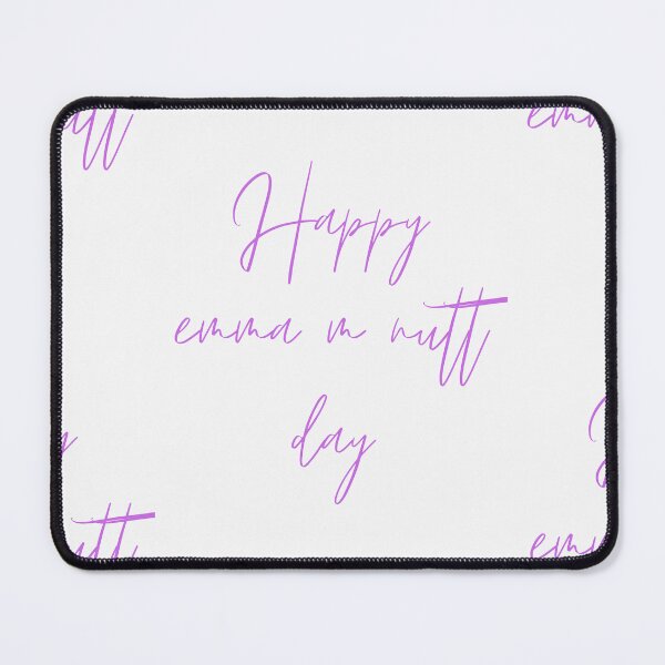 Item preview, Happy Emma M Nutt Day designed and sold by Simo0455.