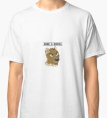 Like A Bossa Classic T-Shirt