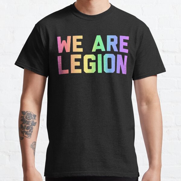 We Are Legion Classic T-Shirt