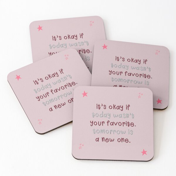 Item preview, It's Okay If Today Wasn't Your Favorite designed and sold by Libby :).