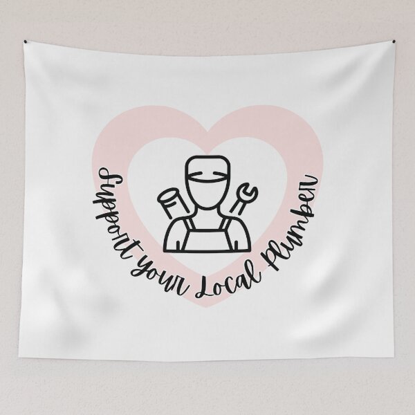 Item preview, Support your Local Plumber designed and sold by GabbyC03.
