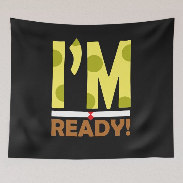 Item preview, I'm Ready designed and sold by Chrisjamesevans.
