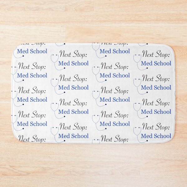 Item preview, Next Stop, Med School designed and sold by peachesandfizz.