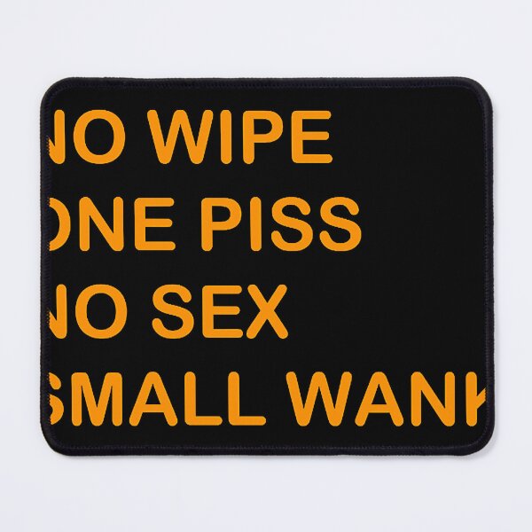 Item preview, GOOD POO NO WIPE ONE PISS NO SEX SMALL WANK BIG CUM designed and sold by arissapalomino.
