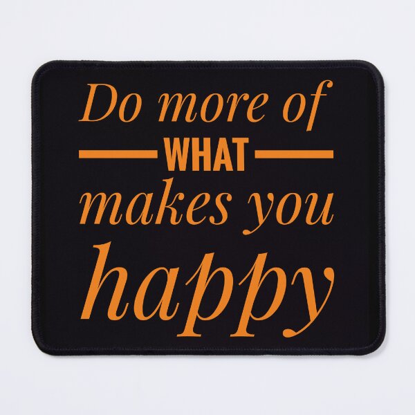 Item preview, Do More Happy Quote designed and sold by Pikmi.