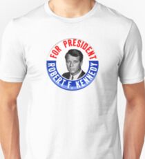 Robert F Kennedy for President - 1968 Campaign Button Design Unisex T-Shirt