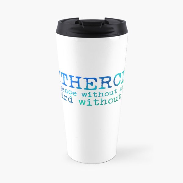 Slytherclaw Quote Travel Mug