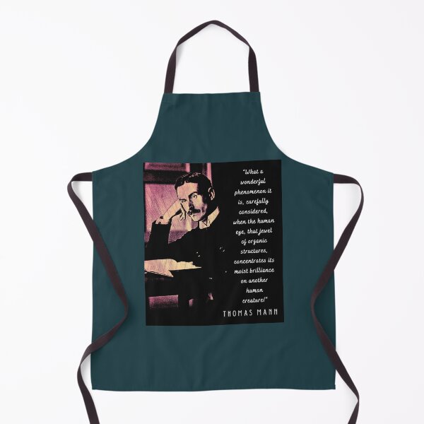 Item preview, Thomas Mann portrait and quote: What a wonderful phenomenon it is, carefully considered..... designed and sold by artbleed.