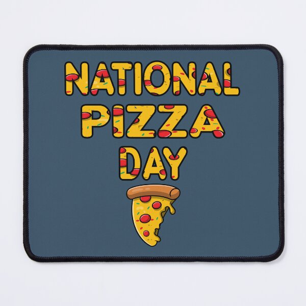 Item preview, National pizza day  designed and sold by Donutlovers.