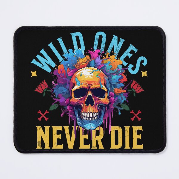 Item preview, Wild ones never dies designed and sold by Melcu.