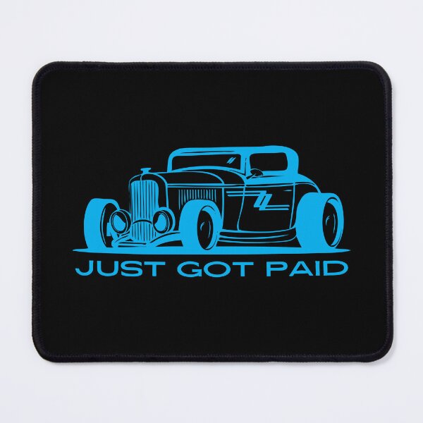 Item preview, Just Got Paid designed and sold by AMERICANCHEEZ.