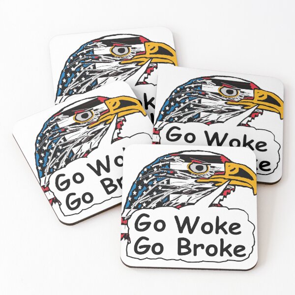 Item preview, Go Woke Go Broke designed and sold by Mark-Ewbie.