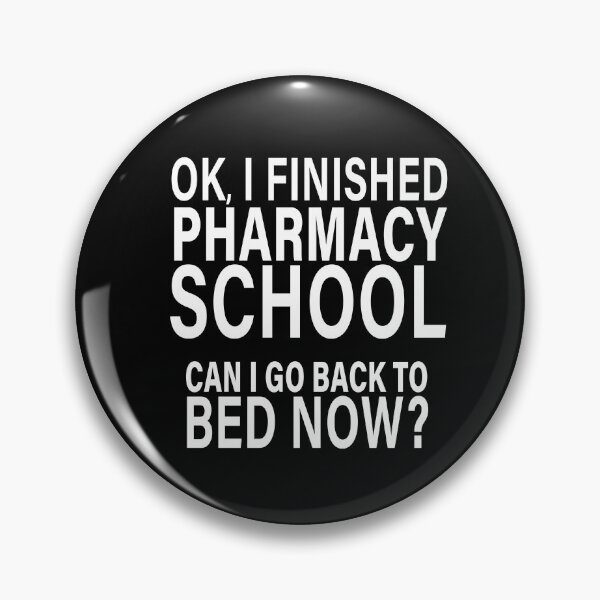 Item preview, OK I Finished Pharmacy School Can I Go Back to Bed?  designed and sold by eternallygifted.