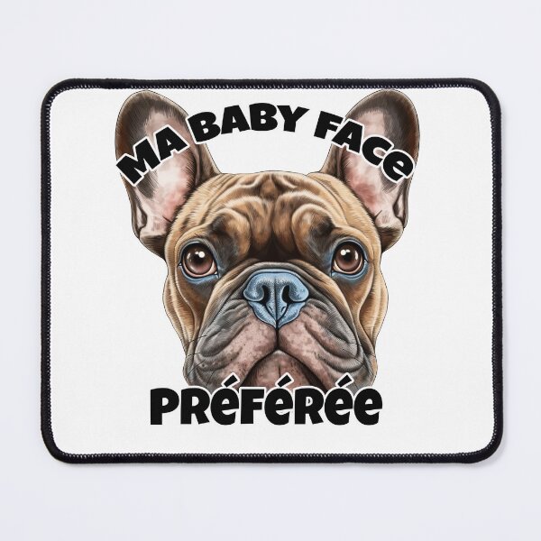 Item preview, My favorite baby face - French Bulldog dog face (French bulldog) with French lettering. designed and sold by isaweb.