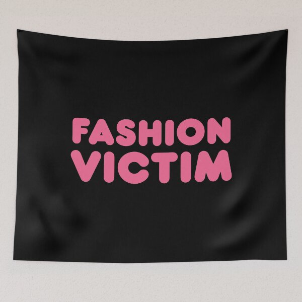 Item preview, Fashion Victim designed and sold by yoshra.