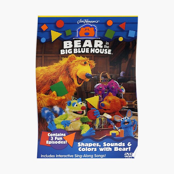 Bear In The Big Blue House The Big Sleep "Bear In The Big Blue House" Poster for Sale by BigAndBlue | Redbubble