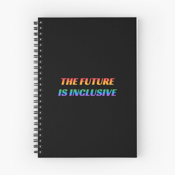 Item preview, The Future Is Inclusive LGBT Pride Rainbow designed and sold by Inspirationmotivation.