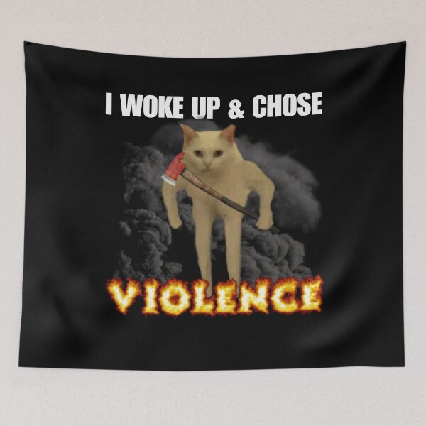 Item preview, I Woke Up And Chose Violence - Funny Cat Meme Culture - Absurd Gen Z Humor and Cat Lovers designed and sold by StylishPlatypus.