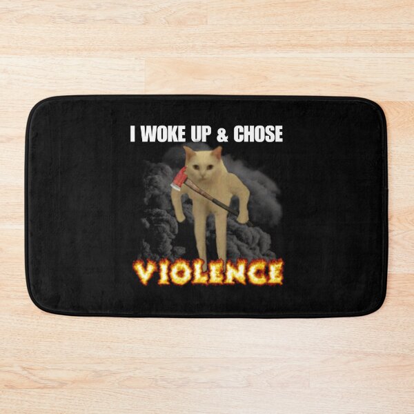 Item preview, I Woke Up And Chose Violence - Funny Cat Meme Culture - Absurd Gen Z Humor and Cat Lovers designed and sold by StylishPlatypus.