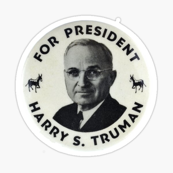 Item preview, Harry S Truman for President - 1948 Campaign Button Design designed and sold by Chunga.