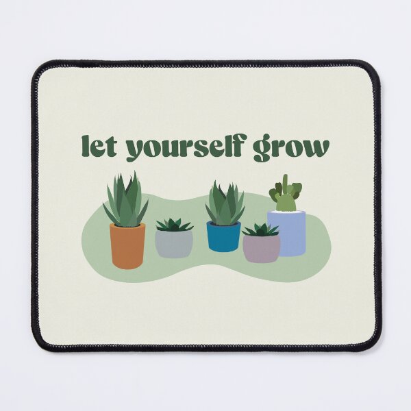 Item preview, Let Yourself Grow designed and sold by Crldesigns.