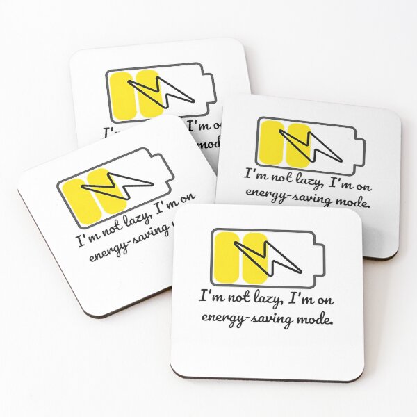 Item preview, I'm not lazy, I'm on energy-saving mode designed and sold by AccendoStore.