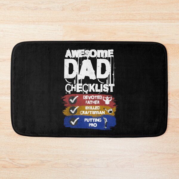Item preview, AWESOME DAD CHECKLIST: Devoted Father, Skilled Craftsman, Putting Pro. designed and sold by Affyboss6.