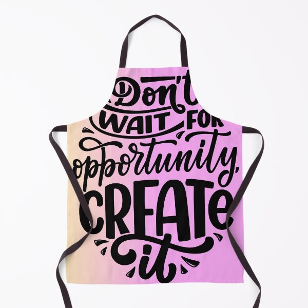 Item preview, Don't wait for the opportunity create it designed and sold by dollartrillz.